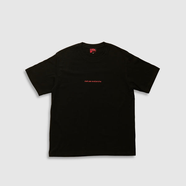 Just Use Avalanche Black T-Shirt